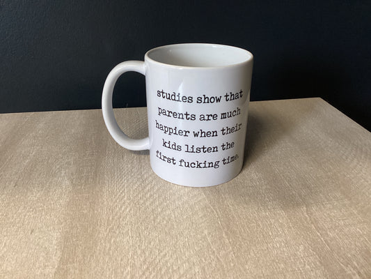 “Studies Show” Mug