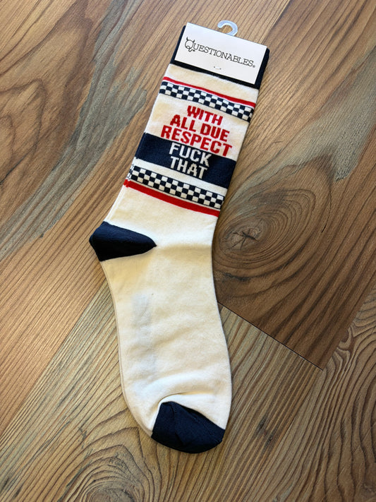 All Due Respect Socks